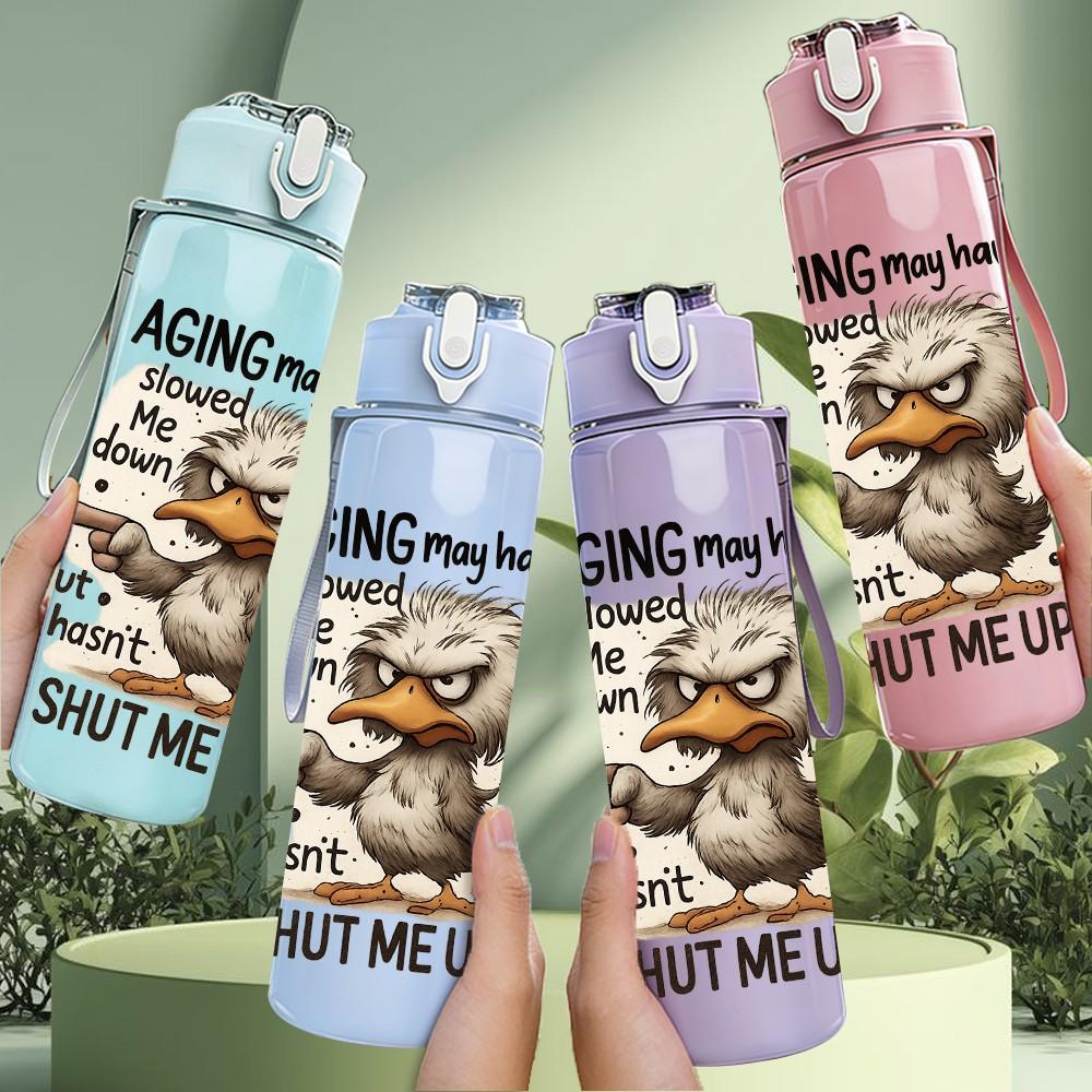 1PC Aging My Home Duck Funny Art 750ml Color Plastic Sports Water Bottle Leakproof Flip Straw Lid Suitable for Sports Office Home Use