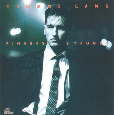 CD THOMAS LANG - Fingers & Thumbs RK44238 Portrait 1988 US Джаз Б/У