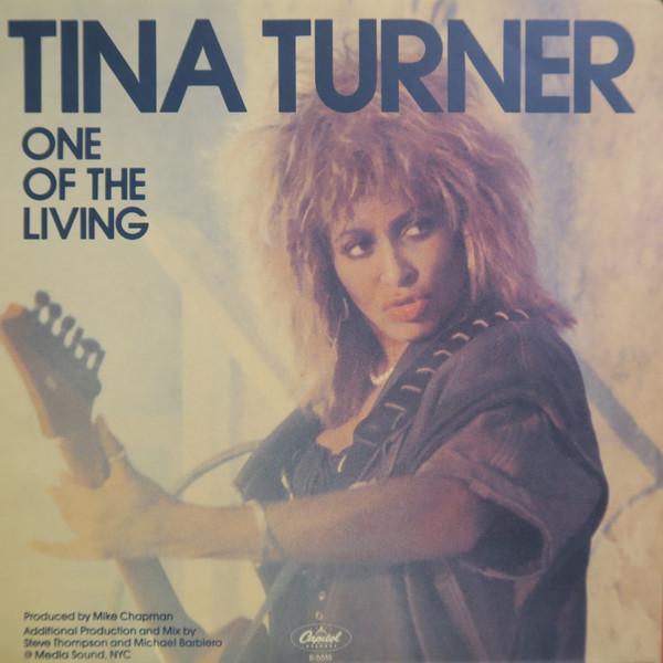 7-дюймовая пластинка ТИНА ТЁРНЕР One Of The Living B5518 CAPITOL 1985 Канада Рок Б/у