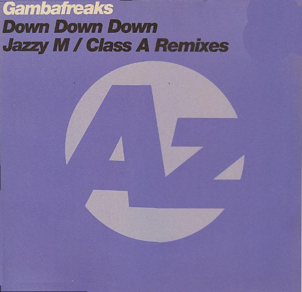 12-дюймовая пластинка GAMBAFREAKS Down Down Down Jazzy M Class A R AZNY116AZULI11 Azuli Records 2000 UK Dance Electronica Б/у