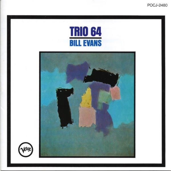 CD БИЛЛ ЭВАНС Трио 64 POCJ2480 Verve Records 1997 Япония Джаз Б/У