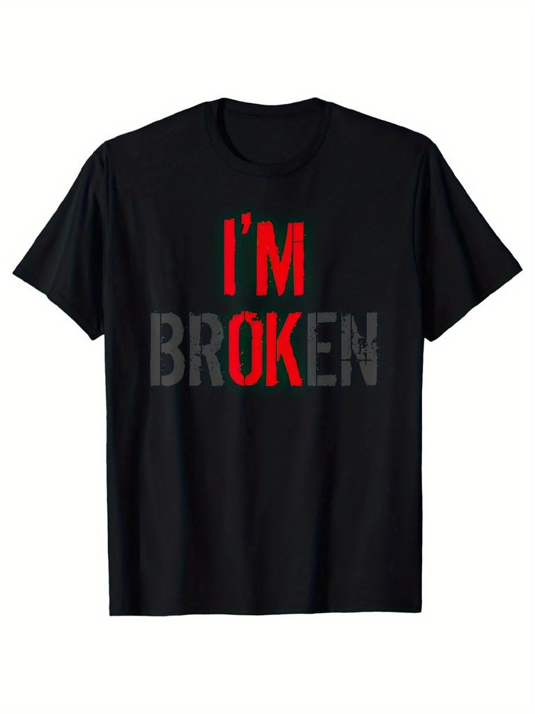 'I'm OK, I'm Broken' Humorous Graphic Cotton T-Shirt - Unisex Retro Casual S