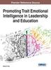 Книга Promoting Trait Emotional Intelligence In Leadership and Education