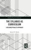 Книга The Syllabus As Curriculum : A Reconceptualist Approach