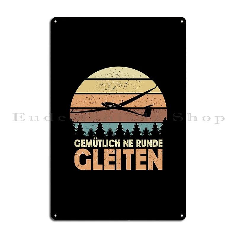 Gliding Glider Flight Flying Funny Gift Idea Pilot Sports Metal Plaque Customize Pub Garage Cinema Tin Sign Poster