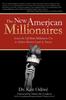Книга The New American Millionaires : Secrets the Self-Made Millionaires Use To Achieve Massive Levels of Success