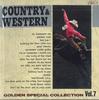 CD РАЗНЫЕ ИСПОЛНИТЕЛИ - Country & Western Golden Special Co CWC7 ARC 2006 Япония Кантри Б/У