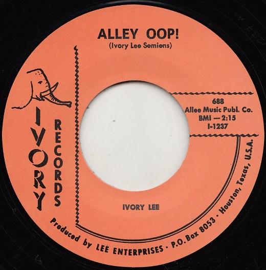 7-дюймовая пластинка IVORY LEE SEMIEN Alley Oop 687688 IVORY 2019 UK Blues Б/у
