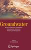 Книга Groundwater : Resource Evaluation, Augmentation, Contamination, Restoration, Modeling and Management