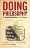 Книга Doing Philosophy : A Practical Guide for Students