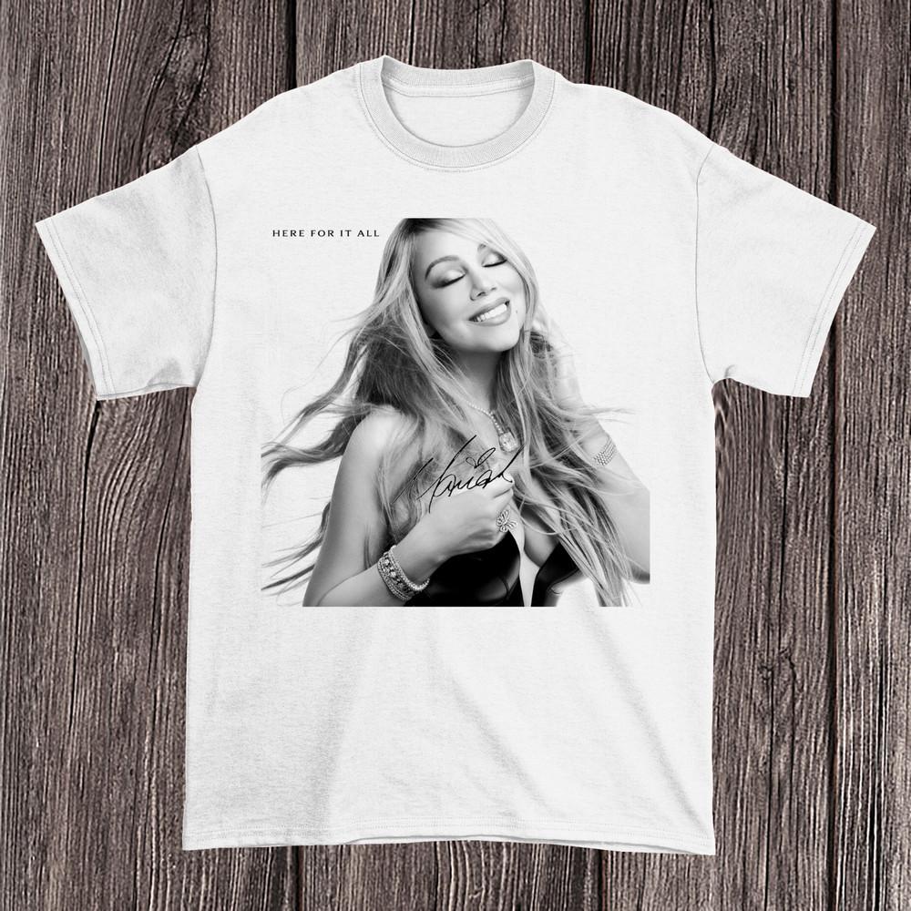 Mariah Carey Unveils Here For It All Album All Size S to 5XL White Tshirt Unisex T-Shirt