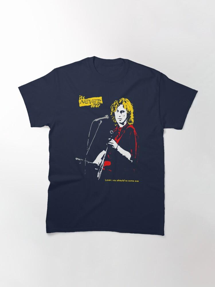 Jeff Buckley Jeff Buckley Its Never Over Lover You Shouldve Come Over Classic T-Shirt