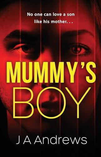 Mummys Boy by JA Andrews Paperback Book 9781800321625