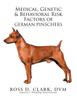Книга Medical, Genetic & Behavioral Risk Factors of German Pinschers
