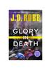 Книга Glory In Death