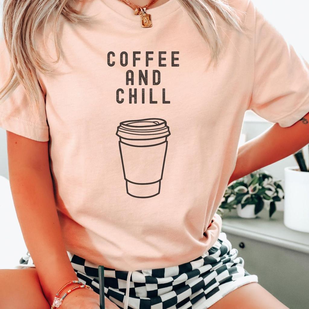 Coffee & Chill Graphic Tee | Caffeine Lover Unisex Shirt