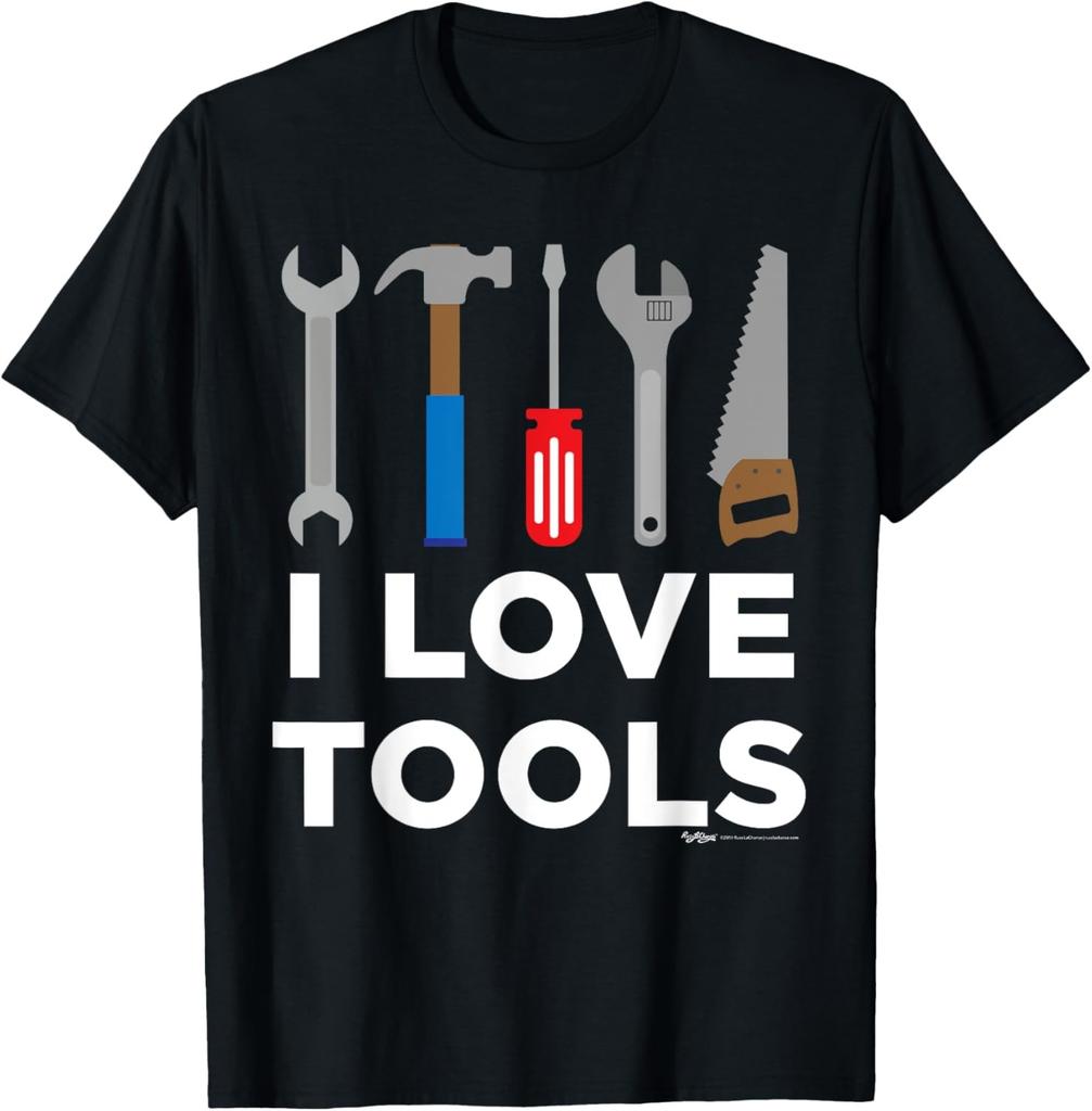 I Love Tools Handyman T-Shirt