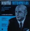 Виниловая пластинка ДМИТРИ МИТРОПУЛОС ДИРИЖИРУЕТ ФИЛ... Симфония №. 3 ля минор Оп. 56 Sym A01174L Philips Нидерланды Классический Б/У