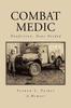 Книга Combat Medic Nonfiction None Needed by Vernon L. Parker - Paperback