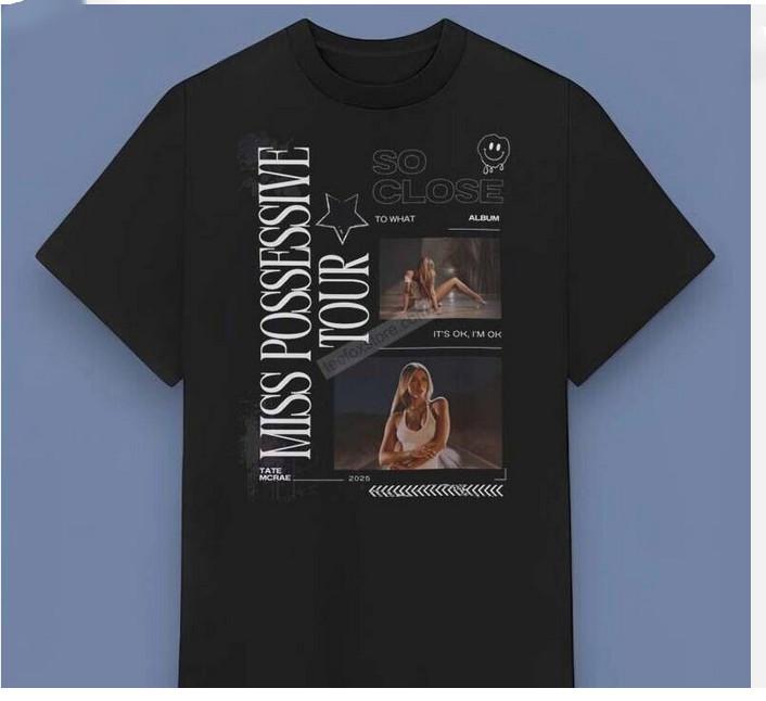 Tate Mcrae Miss Possessive Tour 2025 Shirt Size Unisex T-Shirt