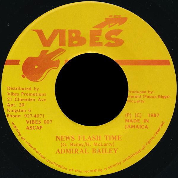 7-дюймовая пластинка ADMIRAL BAILEY News Flash Time VIBES007 Vibes 1987 Ямайка Регги Ска Даб Б/У