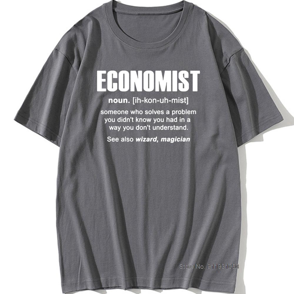 Cool Economist Definition Noun Funny T Shirt Men Short Sleeves Hip Hop Vintaged O-Neck Cotton T Shirts