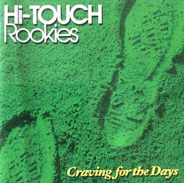CD HI-TOUCH ROOKIES - Craving for the Days GLCR10001 Diadle 2004 Япония ObiRock Б/У