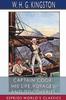 Книга Captain Cook : His Life, Voyages, and Discoveries (Esprios Classics)