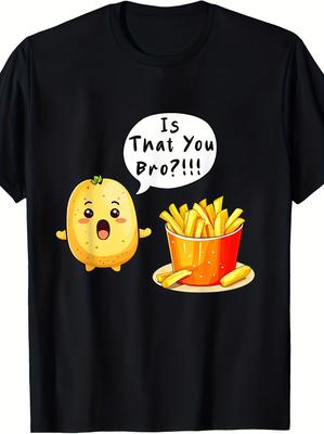 Pc Funny Are You Who You Are Potato And Fries Pattern TShirt Short Sleeves Round Neck Black Casual Wear Machine Wash