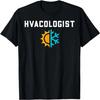 Hvacologist - Забавная футболка для специалиста по ОВиК, инженера-техника