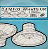 7-дюймовая пластинка DJ MIKO - What's Up SYS2 Systematic 1994 UK Dance & Electronica Б/У
