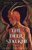 Книга The Deer Stalker 2 Tales Of The End Times by Mary Trepanier - Paperback