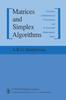 Книга Matrices and Simplex Algorithms : A Textbook In Mathematical Programming and Its Associated Mathematical Topics
