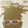 12-дюймовая пластинка SPEECH / RAM JAM WORLD - The Hey Song (Рам Джем Мировой Ремикс) WQJB1006 Также известный как. Bounce 1998 США Танцевальная и Электронная Б/У