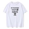 Men's T-Shirt 100% Cotton Math Equations Print Funny Men T Shirt Fashion Oversized Tshirt My Password Is The Last Digits Of Pi