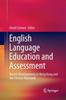 Книга English Language Education and Assessment : Recent Developments In Hong Kong and the Chinese Mainland