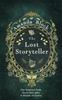 Книга The Lost Storyteller : An Enchanting Debut Novel About Family Secrets and the Stories We Tell - the Perfect Summer Read