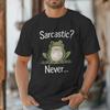 Unisexs Fun Frog Animal Tshirt Sarcastic Me Never Humorous Quotes Casual Unisex Y2k Tops Fashion Crewneck Male Tees