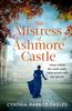 Книга The Mistress of Ashmore Castle