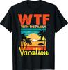 Sunset Retro Vintage WTF with The Family Vacation Matching T-Shirt