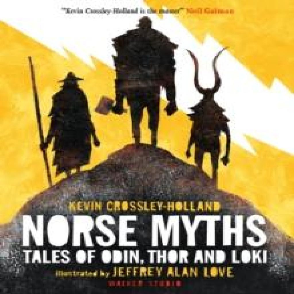 Norse Myths Tales of Odin Thor and Loki by Kevin CrossleyHolland Paperback Book 9781406390506