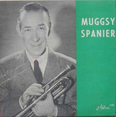 Виниловая пластинка MUGGSY SPANIER - Muggsy Spanier J33 Jazzology US Jazz Б/у