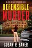 Книга Defensible Murder : No. 5 In the Mavis Davis Mystery Series : 5