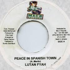 7-дюймовая пластинка LUTAN FYAH - Peace In Spanish Town NONE MAC D Records 2004 Ямайка Регги, Ска и Даб Б/у