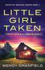Книга Little Girl Taken : An Absolutely Gripping and Heart-pounding Crime Thriller : 3