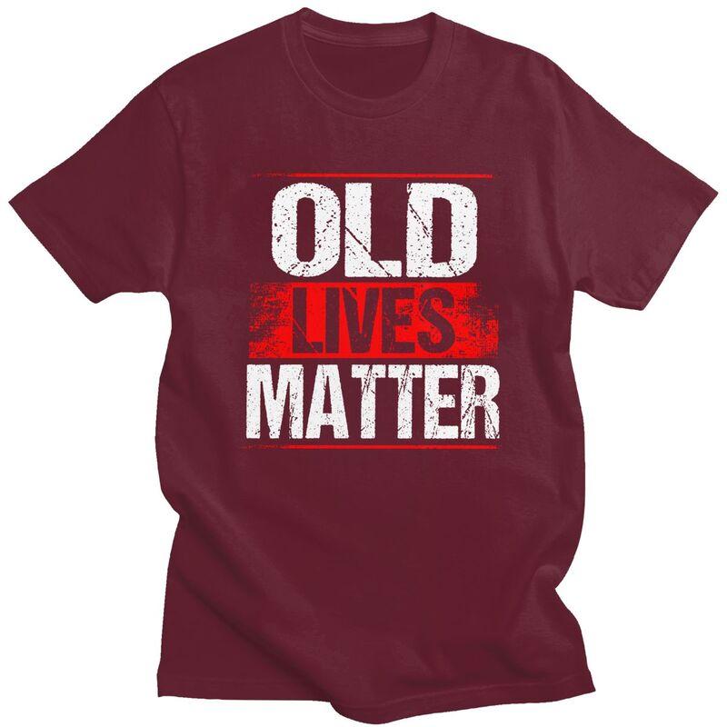 Мужские футболки с надписью "Старые жизни имеют значение" (Male Old Lives Matter), потертые, из чистого хлопка, с юмористическими высказываниями, для отдыха, новинка, креативная графика, футболки