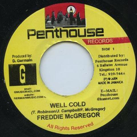 7-дюймовая пластинка FREDDIE MCGREGOR - Well Cold Penthouse 2004 Ямайка Регги, Ска и Даб