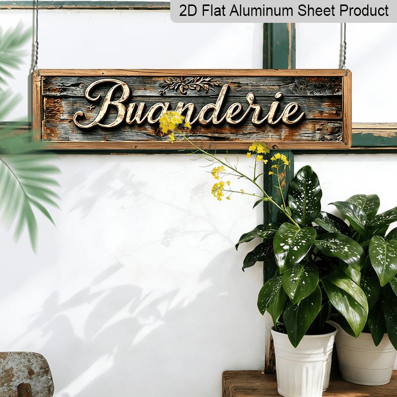 2D Flat, 1pc, French Buanderie Aluminium Decorations Sign Family Wall Plaques Decorations Sign Farmhouse Entryway Rustic Plaques Art with Quotes for
