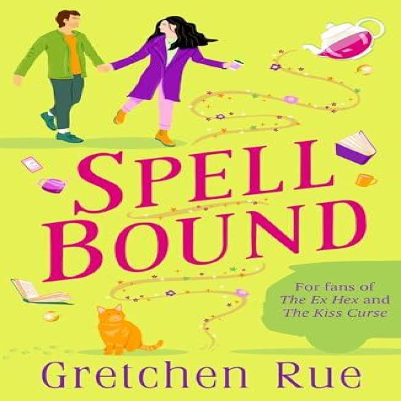 Spell Bound by Gretchen Rue Paperback Book 9781035904280