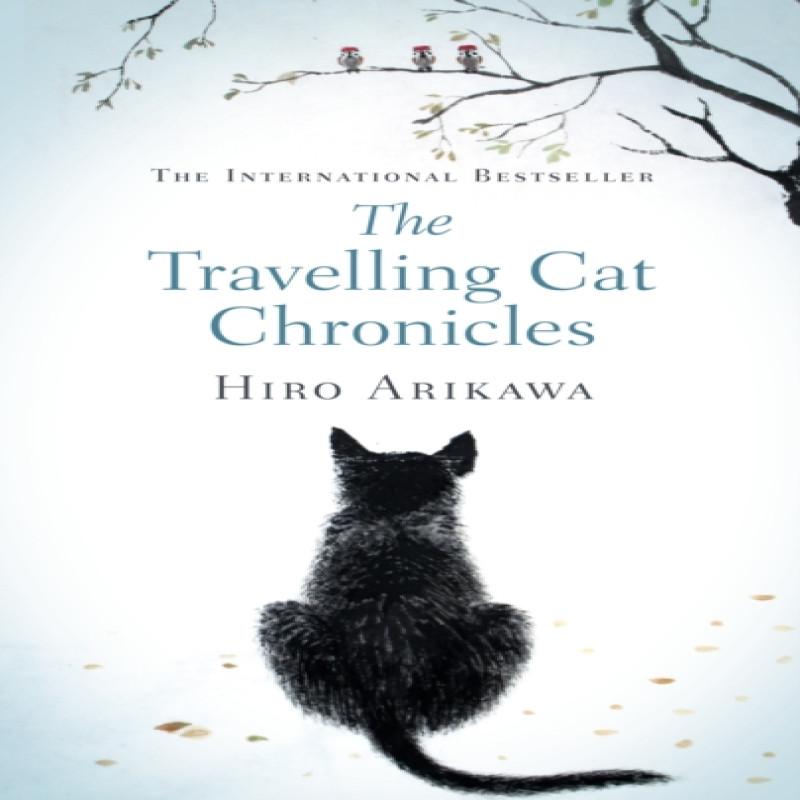 The Travelling Cat Chronicles by Hiro Arikawa Hardback Book 9780857526335